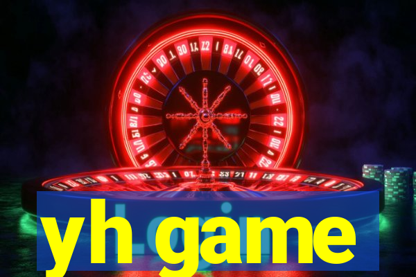 yh game